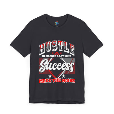 Hustle in Silence-Jersey Knit T-Shirt