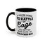 Rattle My Cage-Accent Coffee Mug (11, 15oz)