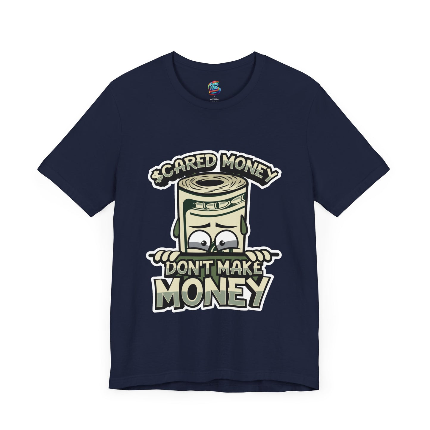Scared Money-Jersey Knit T-Shirt