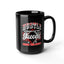 Hustle in Silence-Black Mug (11oz, 15oz)