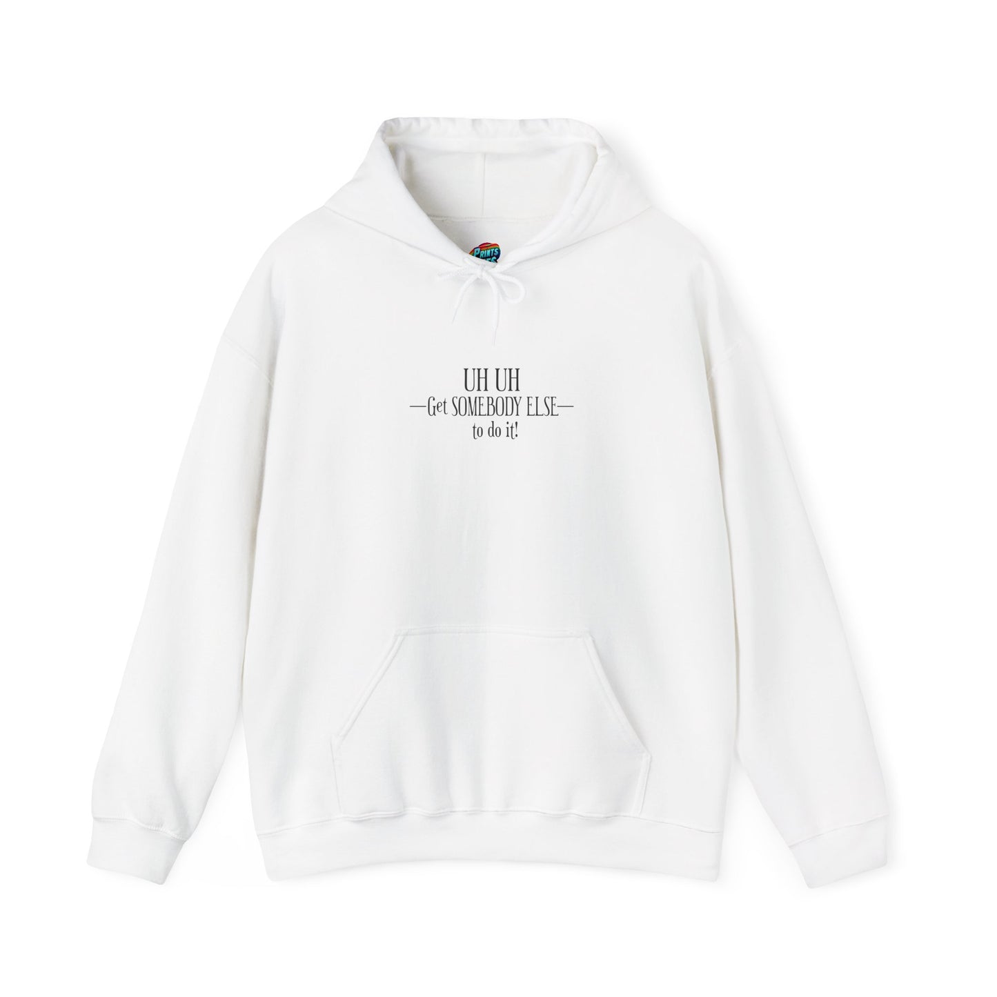 Get Somebody Else-Heavy Blend™ Classic Hoodie