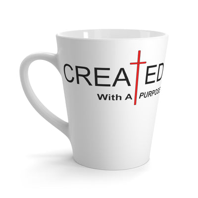 Created With Purpose-Latte Mug, 12oz