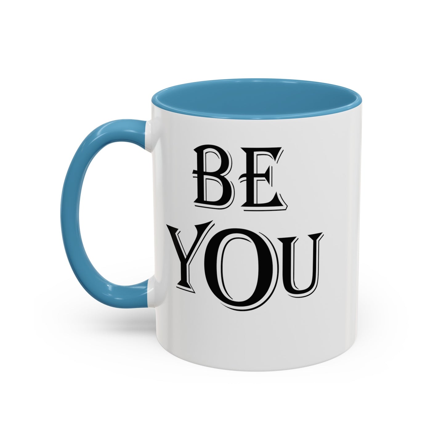 Be You-Accent Coffee Mug (11, 15oz)