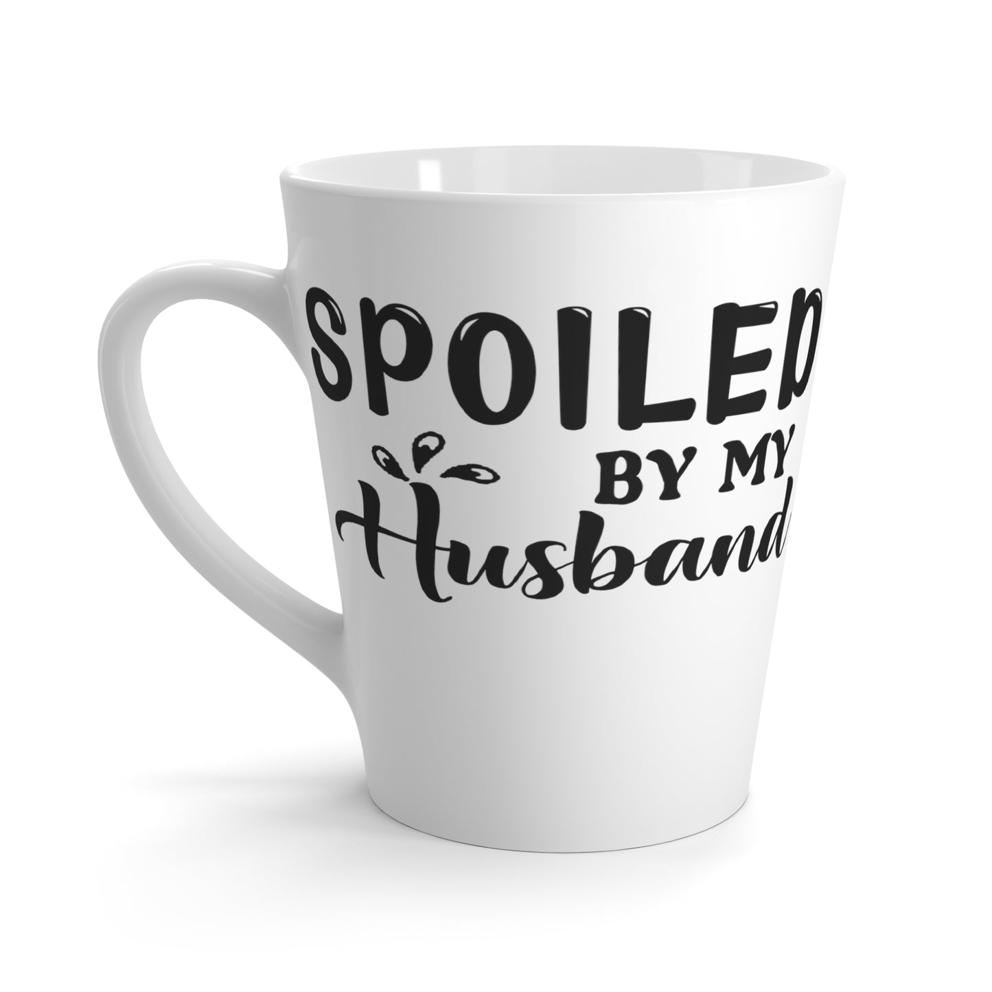 Spoiled by Husband-Latte Mug, 12oz