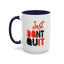 Don't Quit-Accent Coffee Mug (11, 15oz)