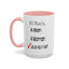 Buy Me A T-Shirt-Accent Coffee Mug (11, 15oz)