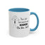 Be Like Jack-Accent Coffee Mug (11, 15oz)