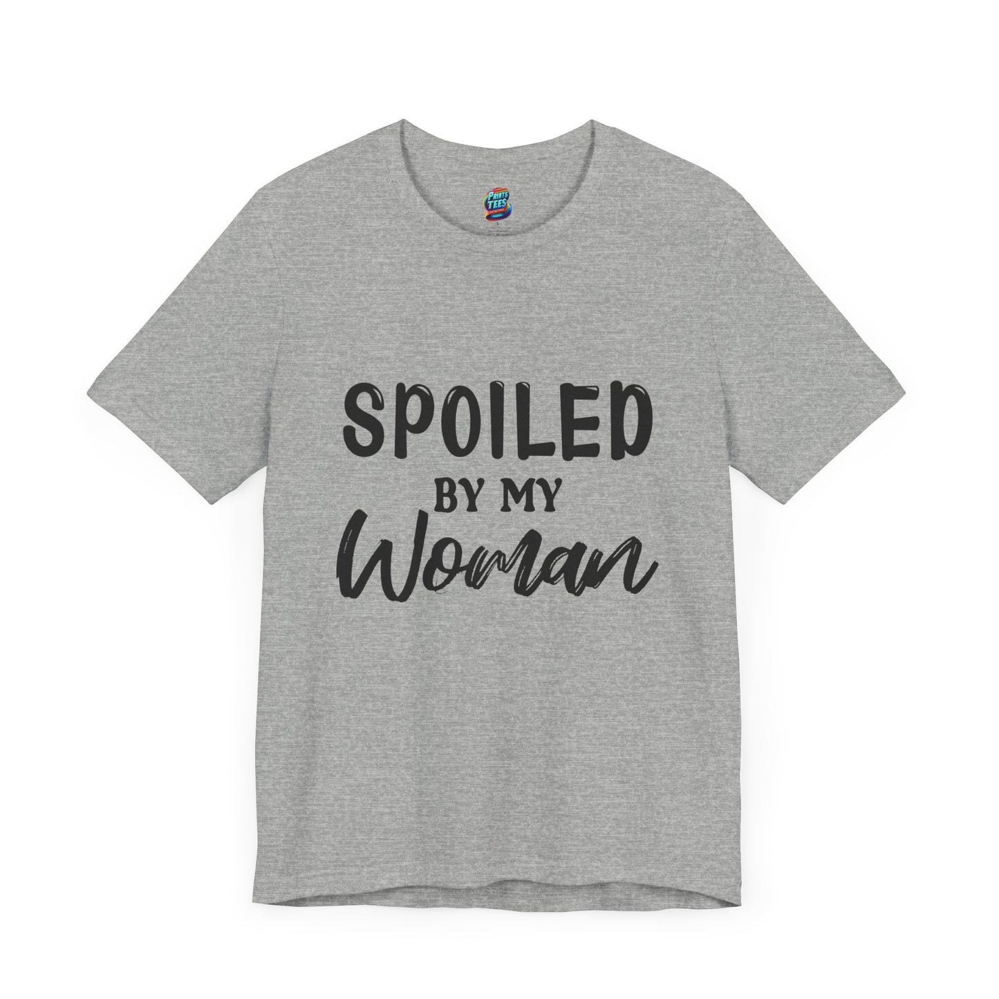 Spoiled By My Woman-Jersey Knit T-Shirt