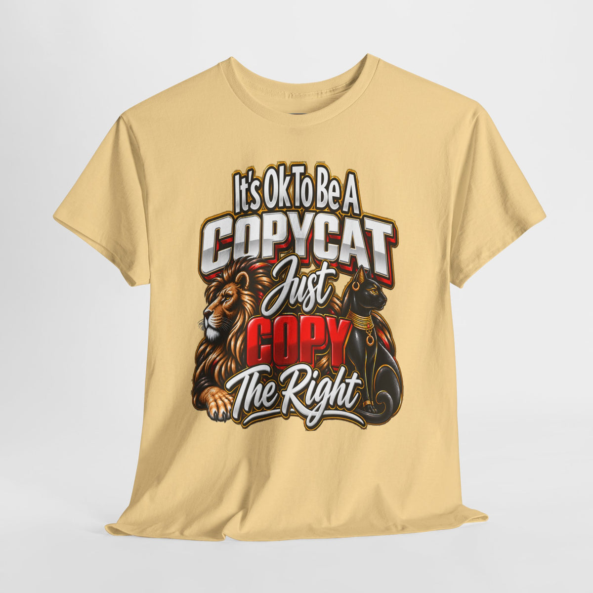 Copycat Cat Graphic T-Shirt – “It’s OK to Be a Copycat, Just Copy the Right”