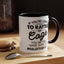 Rattle My Cage-Accent Coffee Mug (11, 15oz)