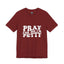 Pray-I'm Petty-Jersey Knit T-Shirt