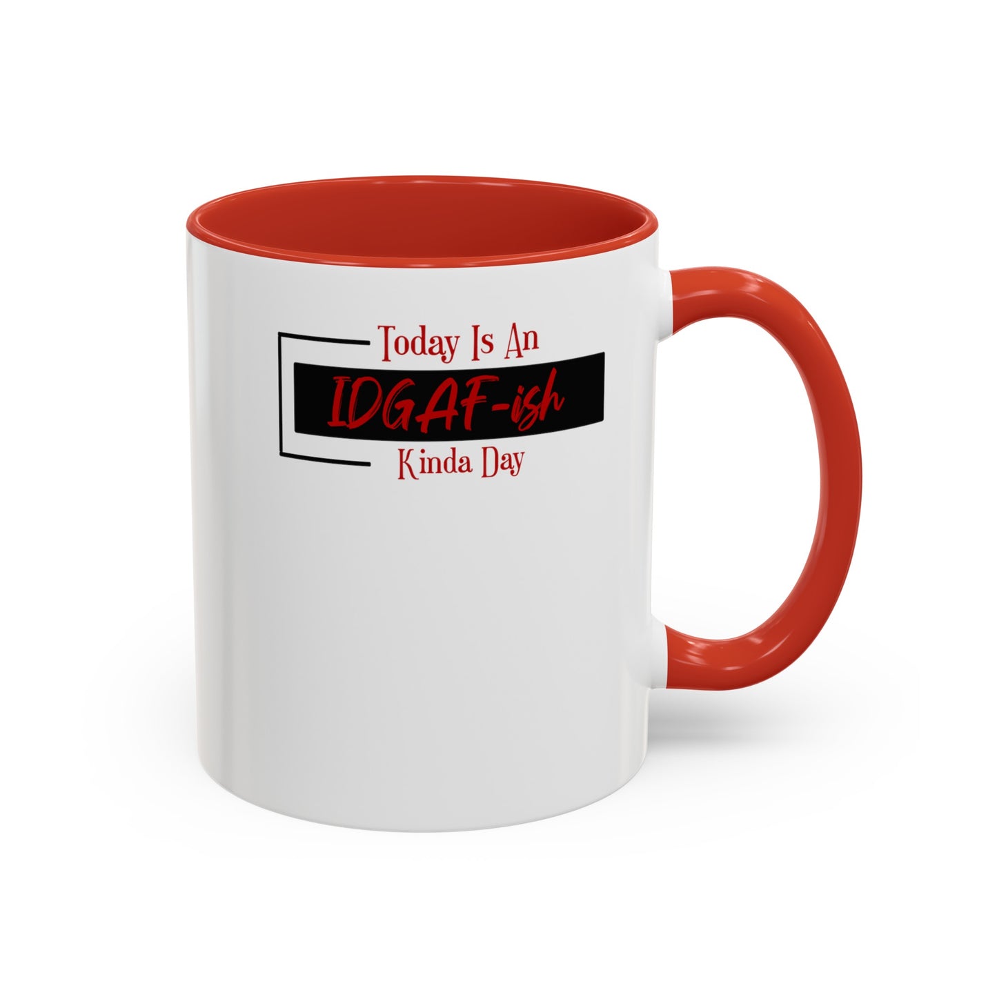 IDGAF-ish-Accent Coffee Mug (11, 15oz)