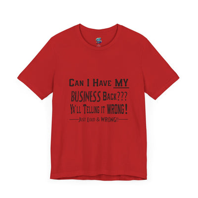 My Business-Jersey Short-Sleeve T-Shirt