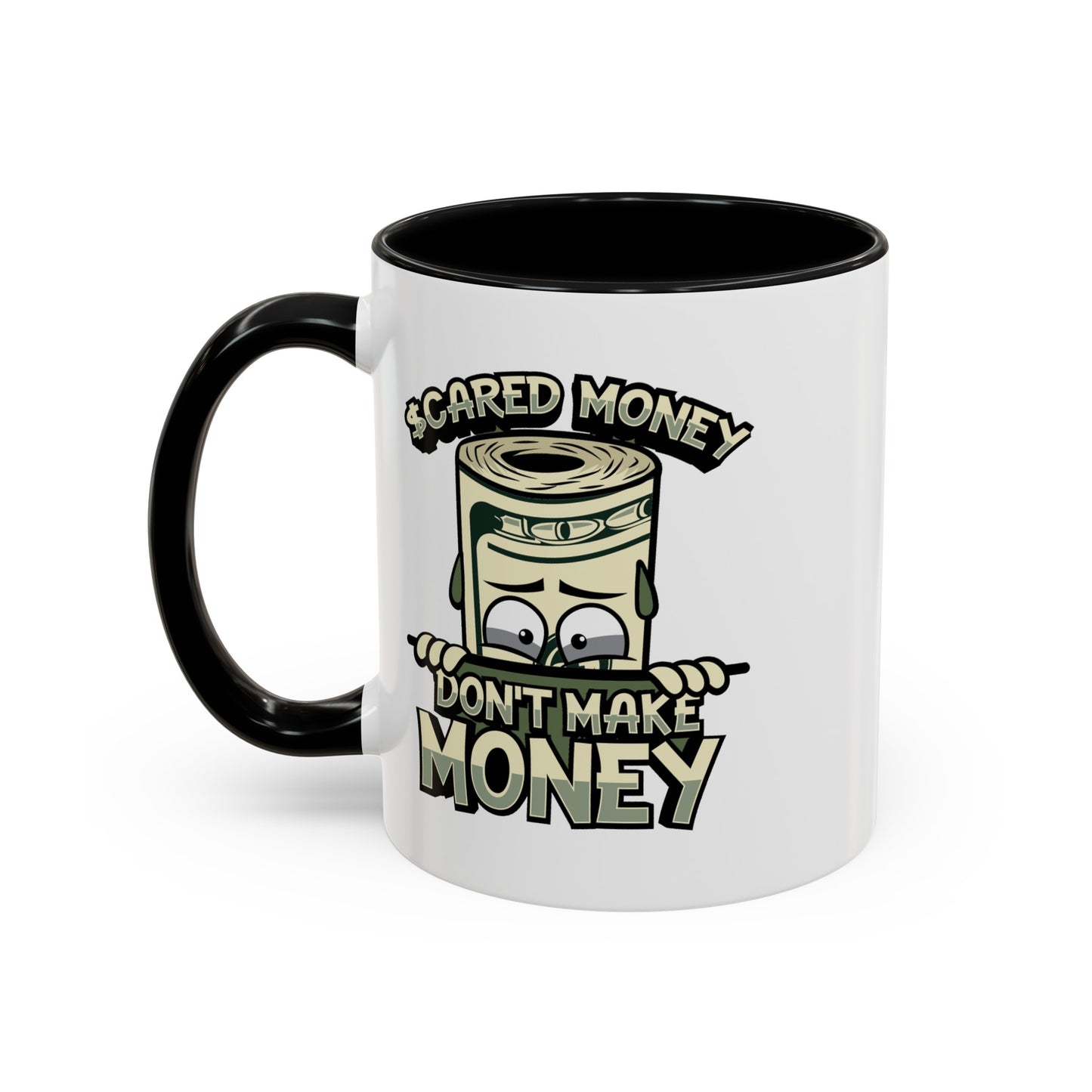 Scared Money-Accent Coffee Mug (11, 15oz)