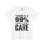 I Don't Care-Heavy Cotton Classic Tee