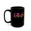 Blessed Flowers-Black Mug (11oz, 15oz)