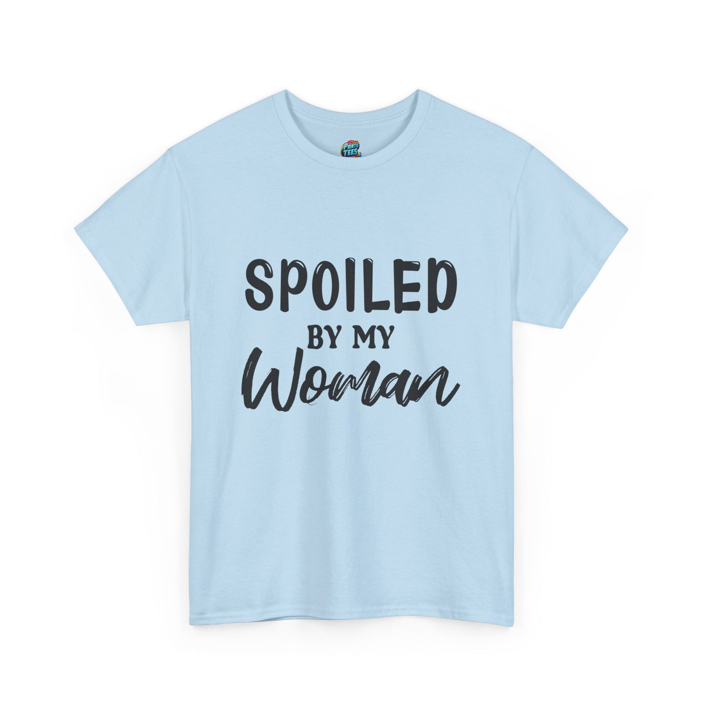 Spoiled By My Woman-Heavy Cotton Classic Tee