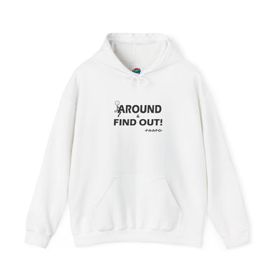 Fu(k Around-Heavy Blend™ Classic Hoodie