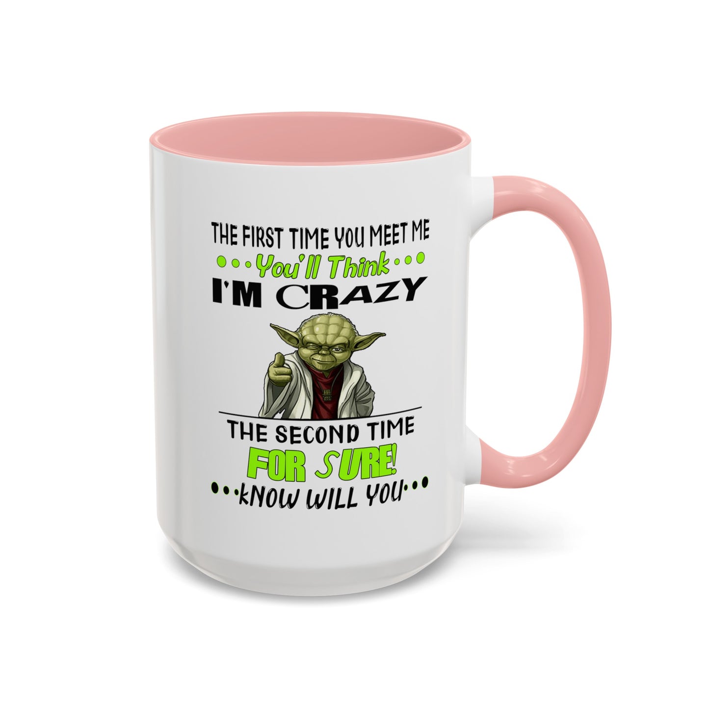 Crazy Yoda-Accent Coffee Mug (11, 15oz)