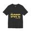 Sis Is Dope-Gold-Jersey Knit T-Shirt