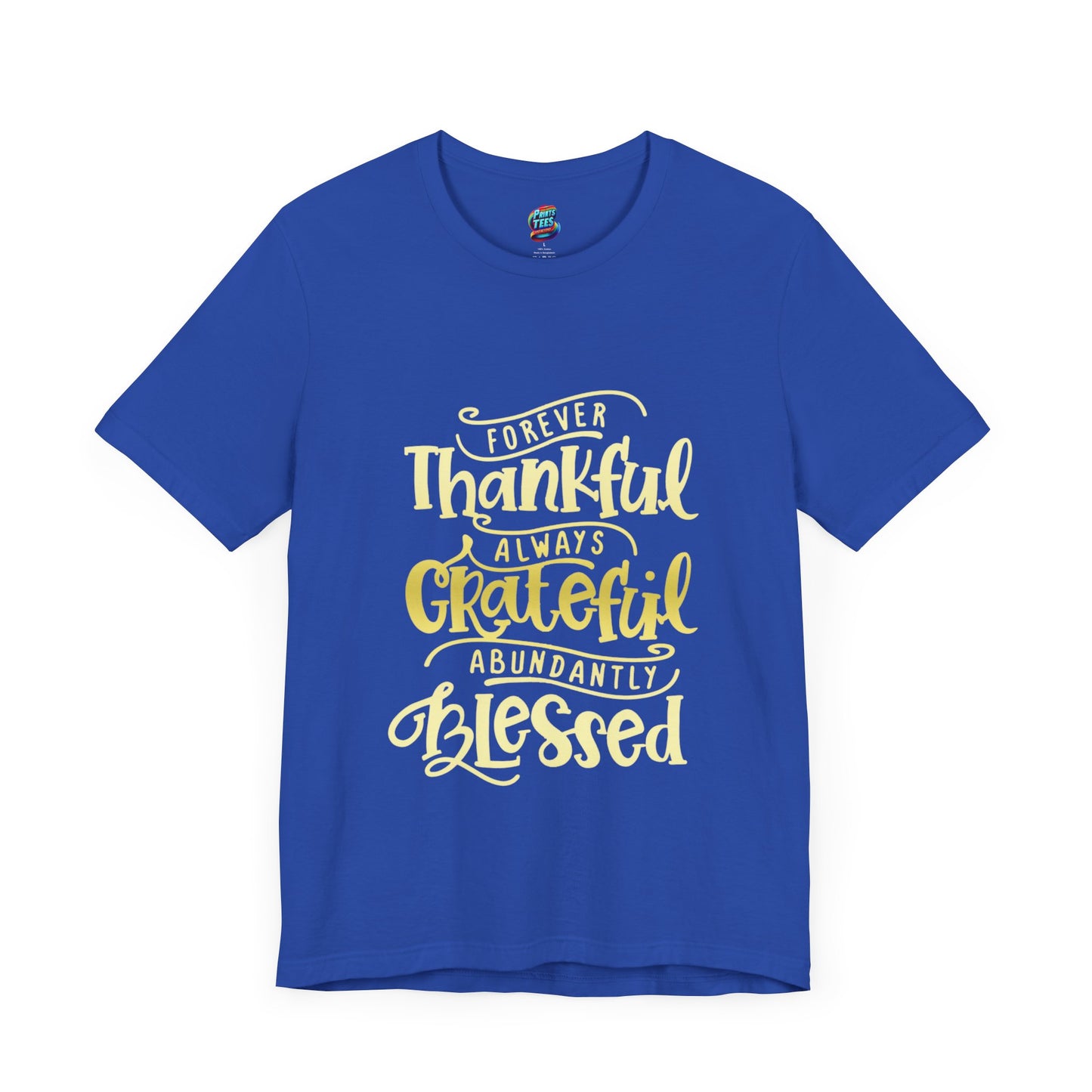 Forever Thankful-Jersey Knit T-Shirt