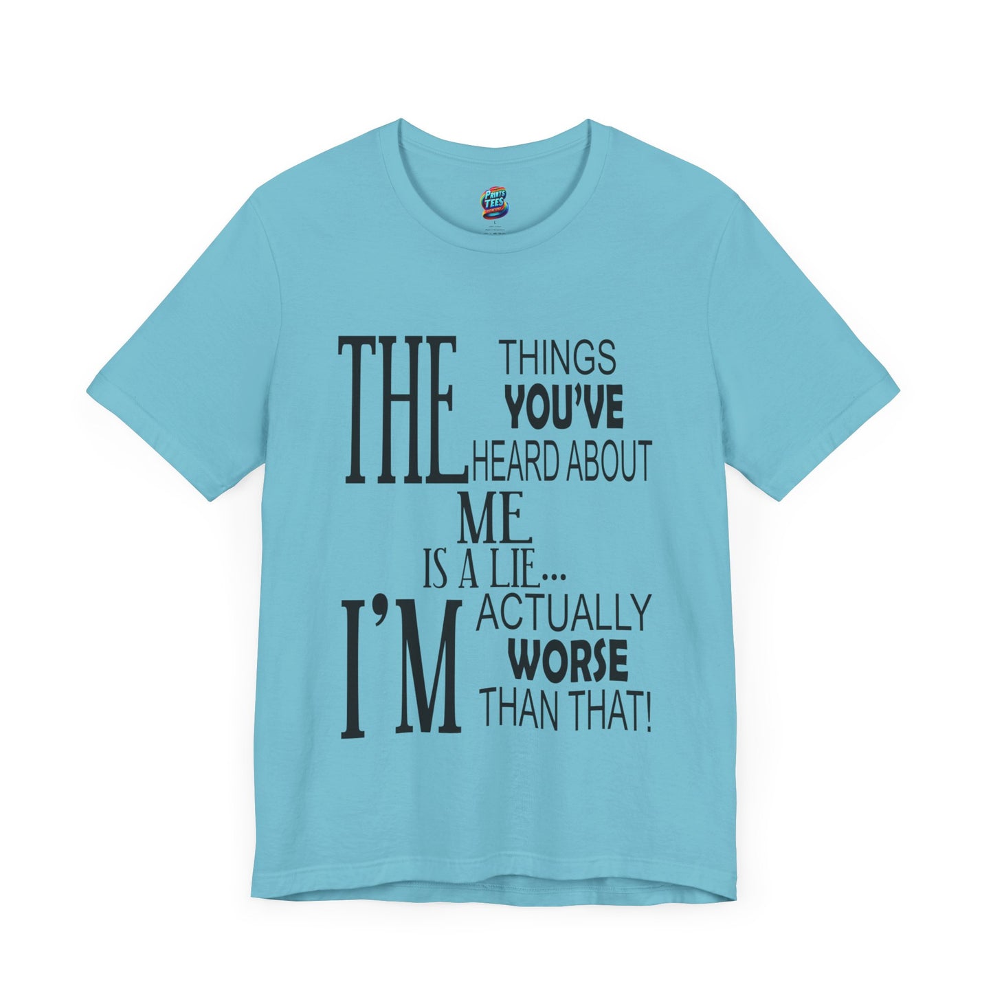 Things You've Heard-Jersey Knit T-Shirt