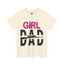 Girl Dad-Heavy Cotton Classic Tee