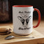 Not Today Heifer-Accent Coffee Mug (11, 15oz)