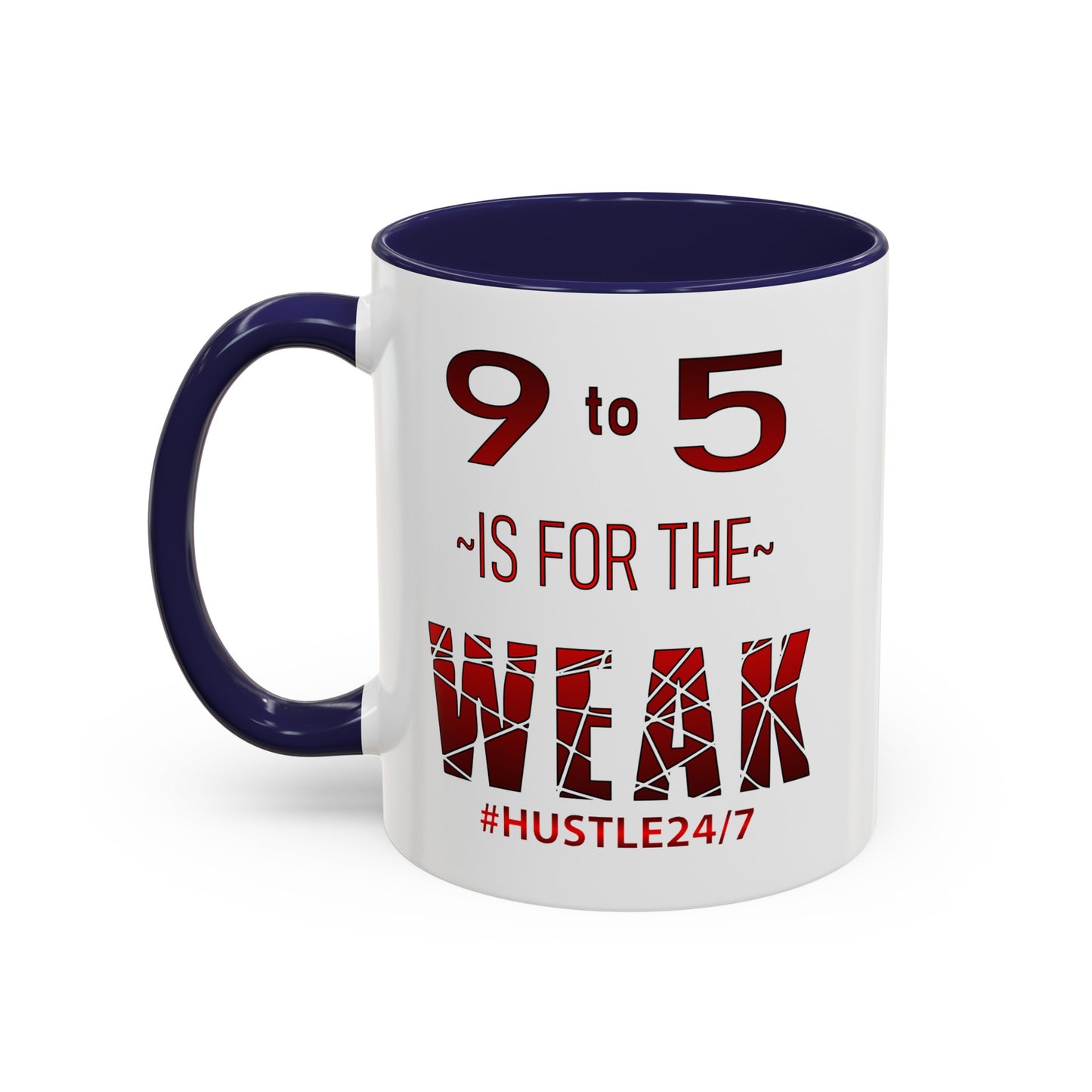 9 to 5-Accent Coffee Mug (11oz, 150z)