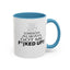 Stop Cussing-Accent Coffee Mug (11, 15oz)