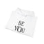 Be You-Heavy Blend™ Classic Hoodie