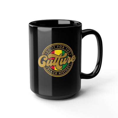 For The Culture-Black Mug (11oz, 15oz)