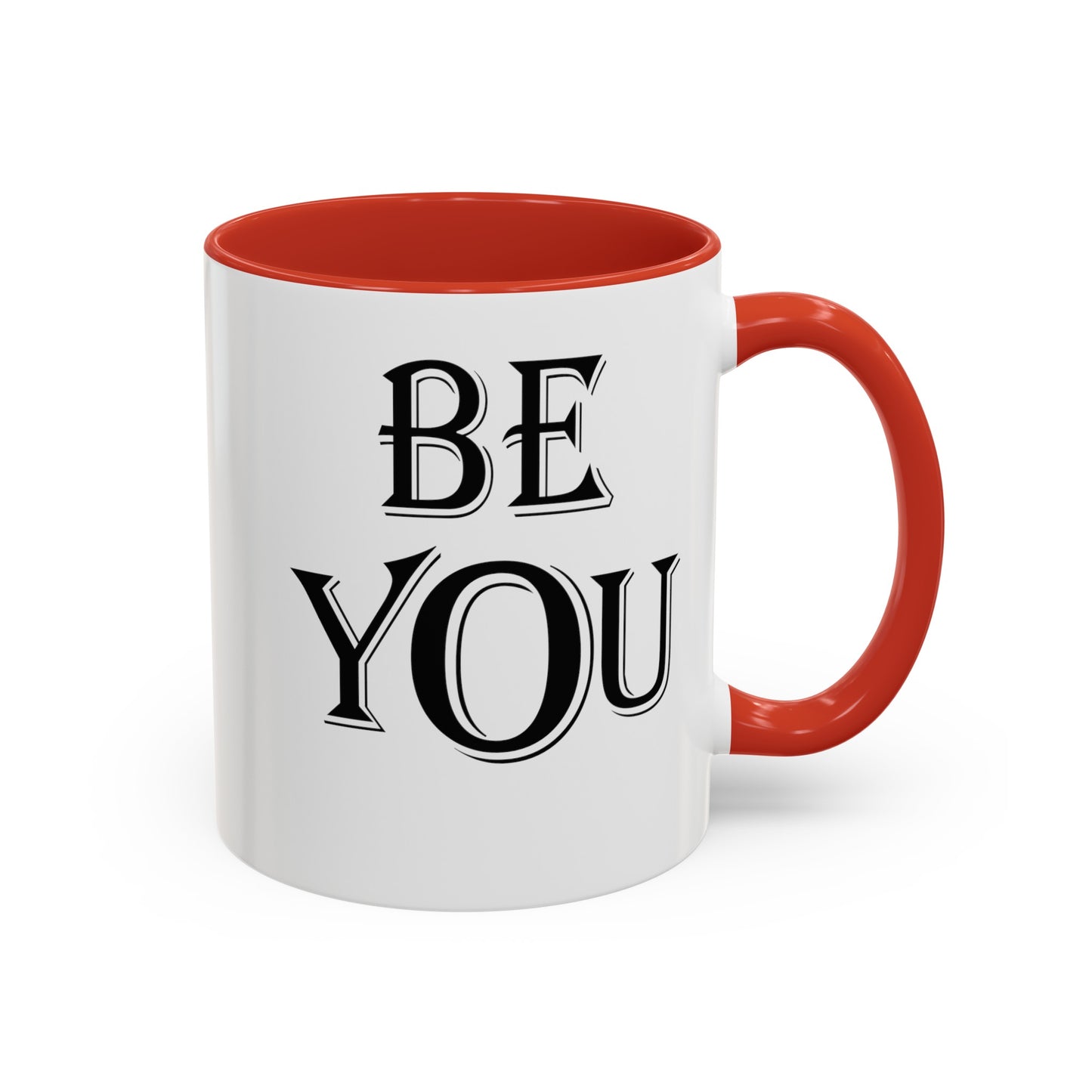 Be You-Accent Coffee Mug (11, 15oz)