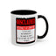 Interact at Own Risk-Accent Coffee Mug (11, 15oz)