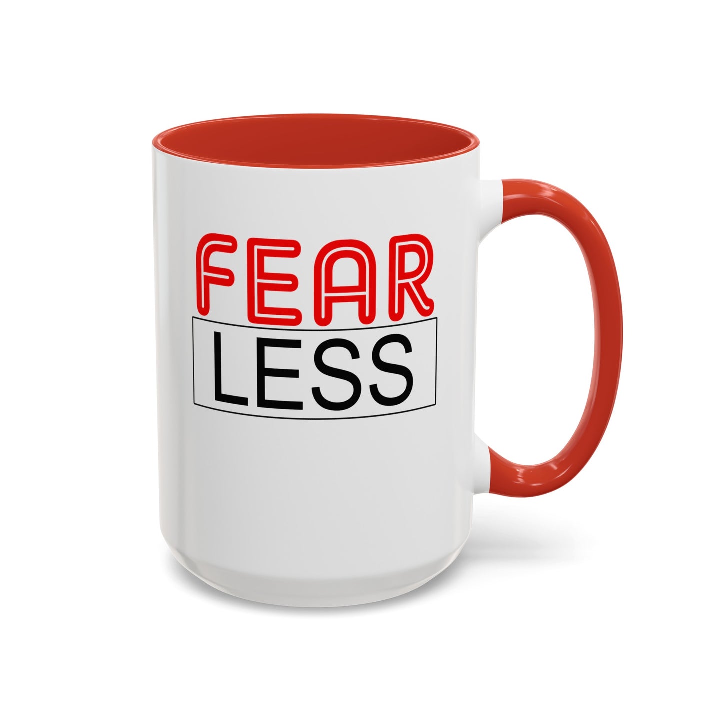 Fear-Less-Accent Coffee Mug (11, 15oz)