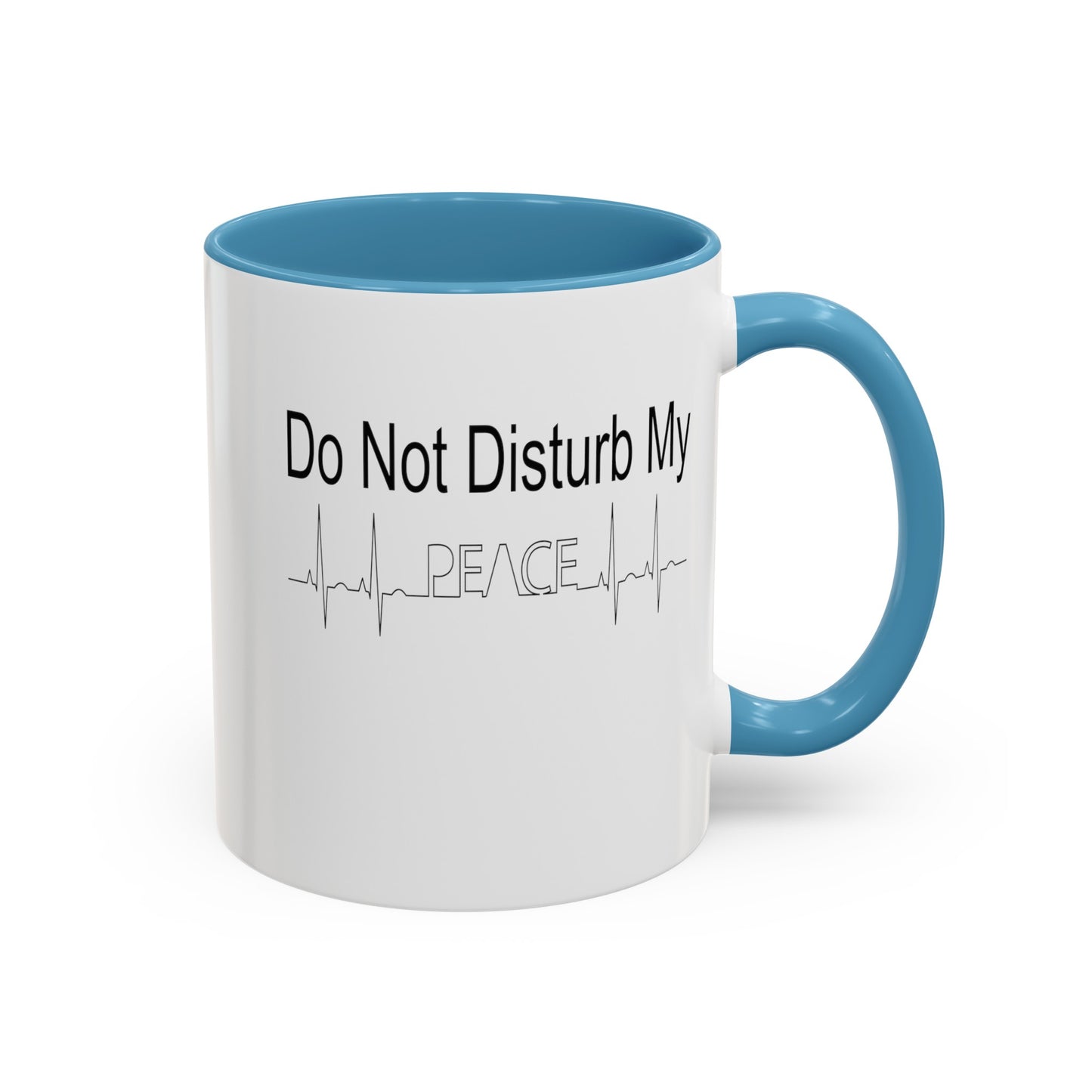Do Not Disturb-Accent Coffee Mug (11, 15oz)