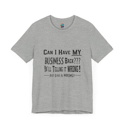 My Business-Jersey Short-Sleeve T-Shirt