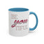 Beyoutiful-Accent Coffee Mug (11, 15oz)