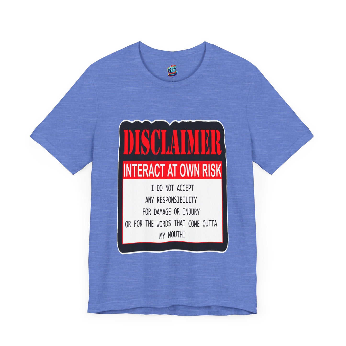 Interact at Own Risk-Jersey Knit T-Shirt