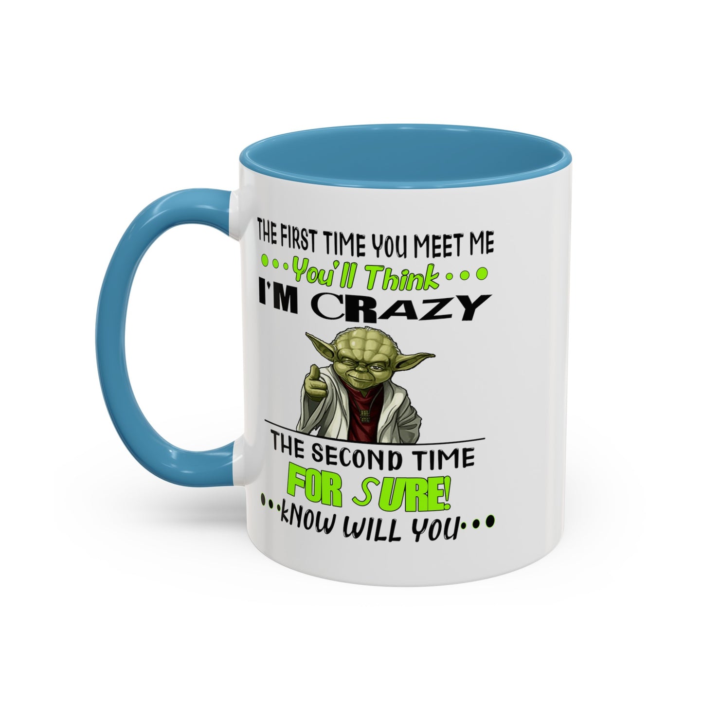 Crazy Yoda-Accent Coffee Mug (11, 15oz)