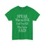 Speak-Seek-Heavy Cotton Classic Tee