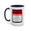 Interact at Own Risk-Accent Coffee Mug (11, 15oz)