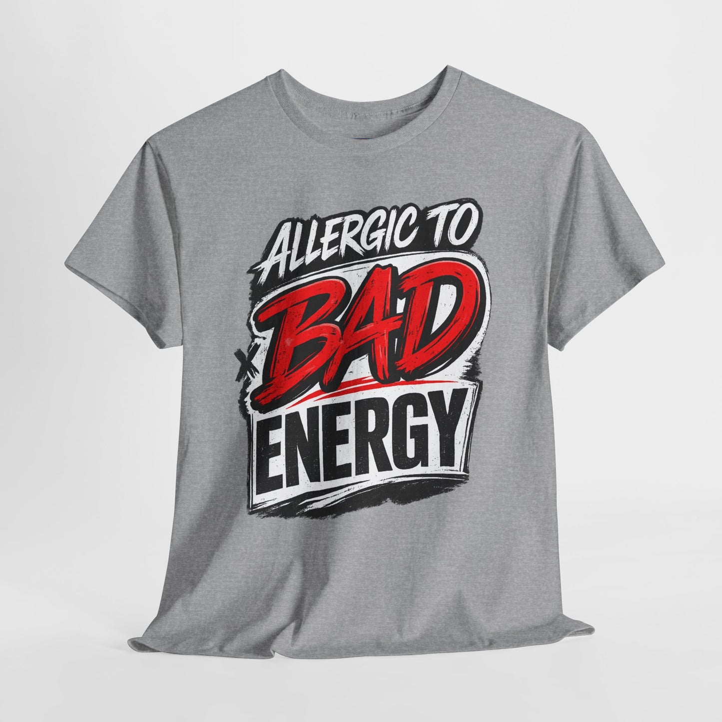 Allergic to Bad Energy-Graphic Classic T-Shirt