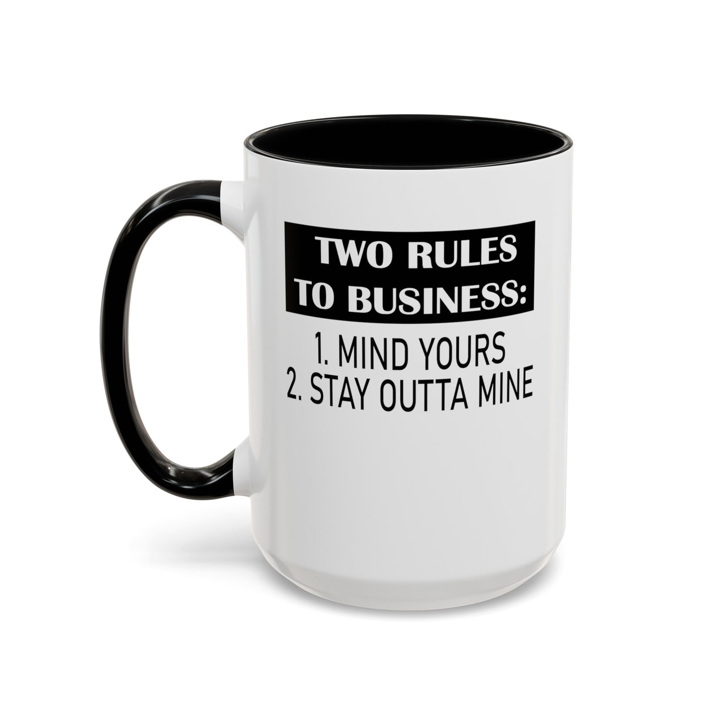 Business Rules-Accent Coffee Mug (11, 15oz)