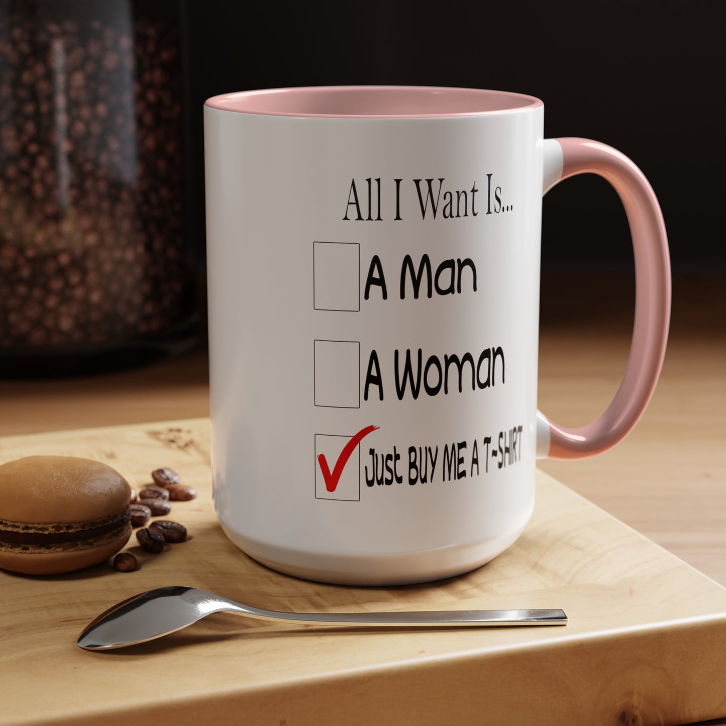 Buy Me A T-Shirt-Accent Coffee Mug (11, 15oz)