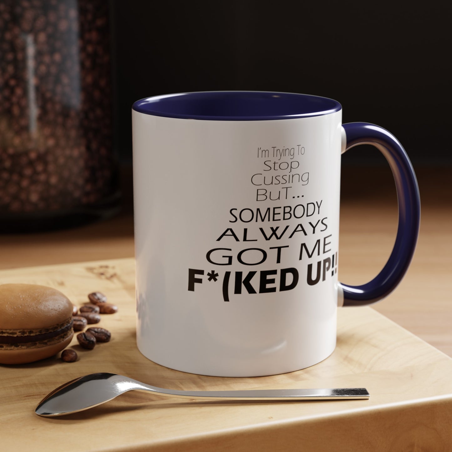Stop Cussing-Accent Coffee Mug (11, 15oz)