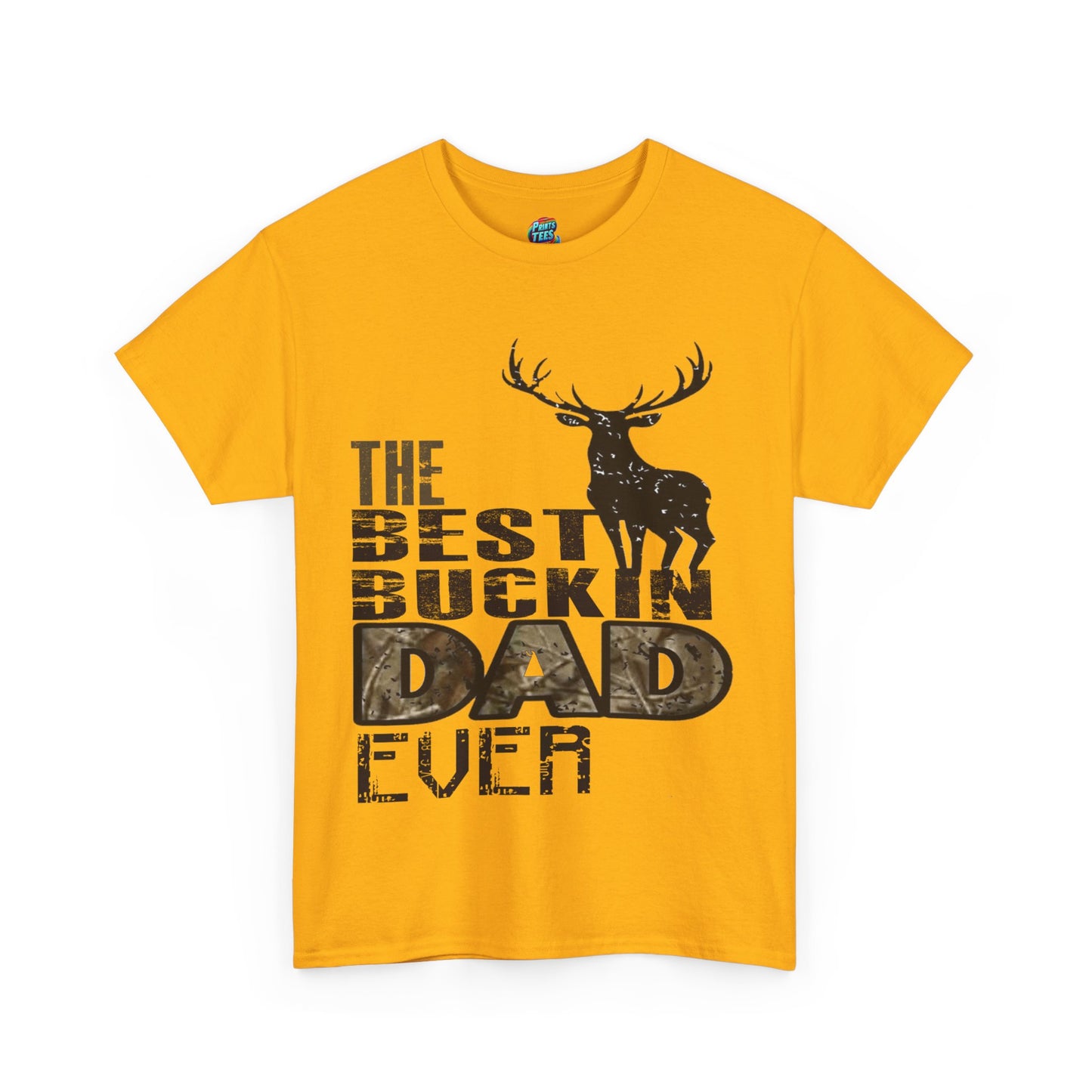 Best Buckin'Dad-Heavy Cotton Classic Tee