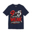 9 to 5 Is for the Weak #Hustle24/7 Premium Jersey Tee