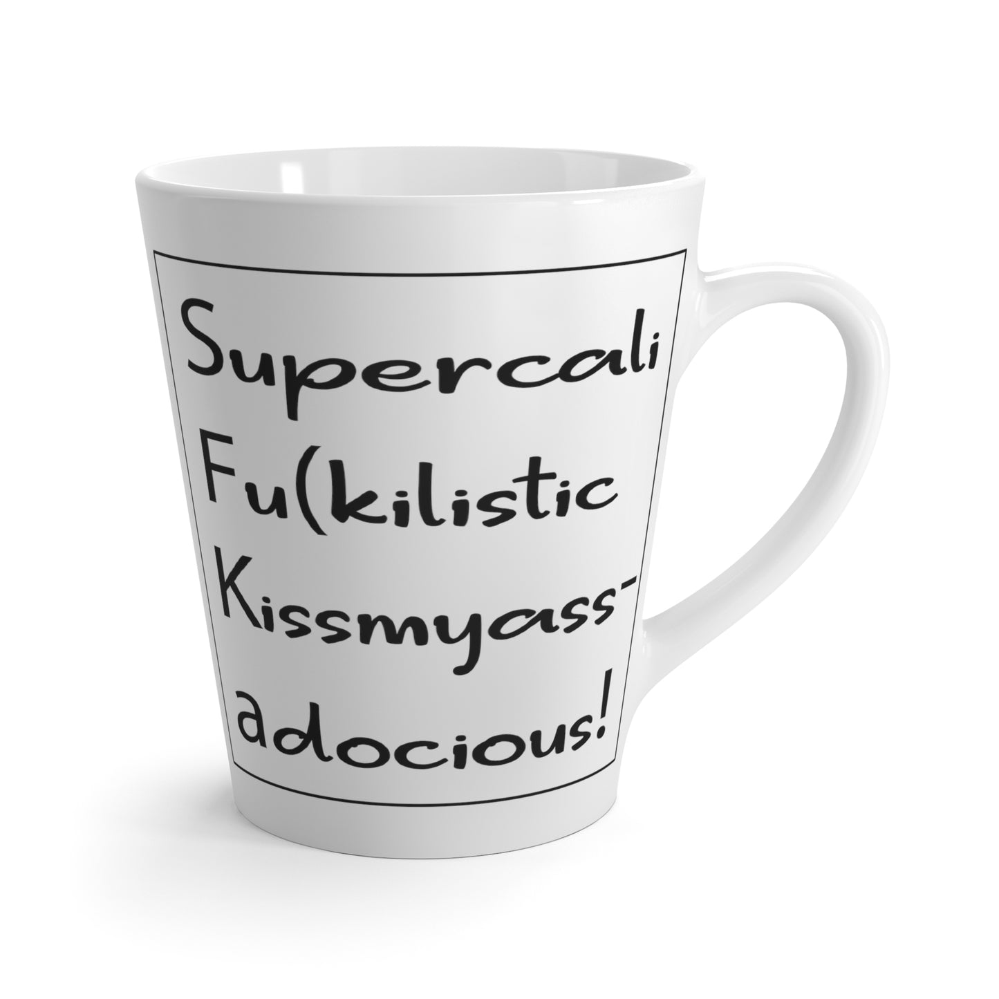 Supercalifu(kilistic-Latte Mug, 12oz