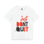 Don't Quit-Jersey Knit T-Shirt